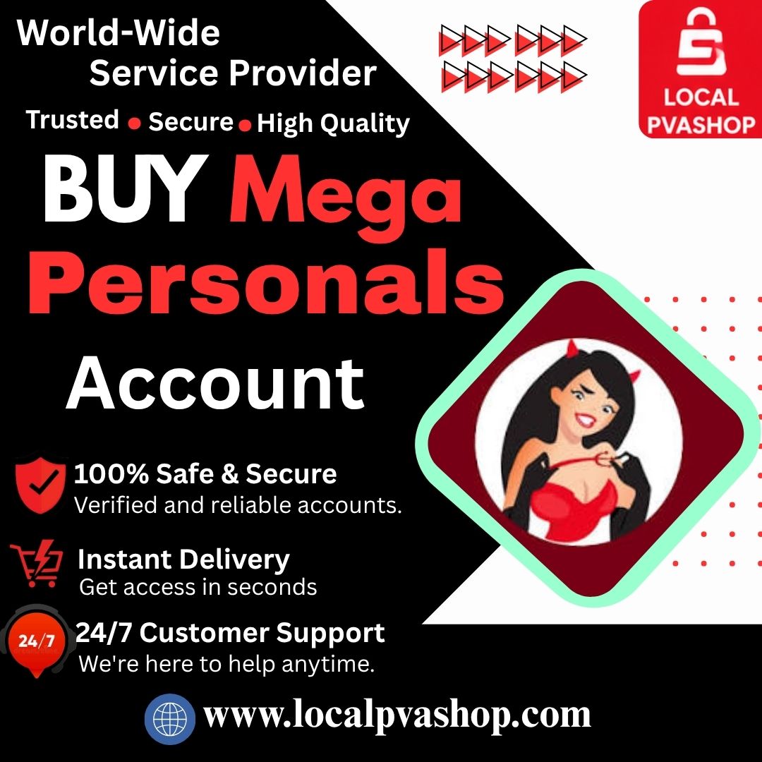 Buy MegaPersonals Accounts - 100% Fully Aged & Phone Verified