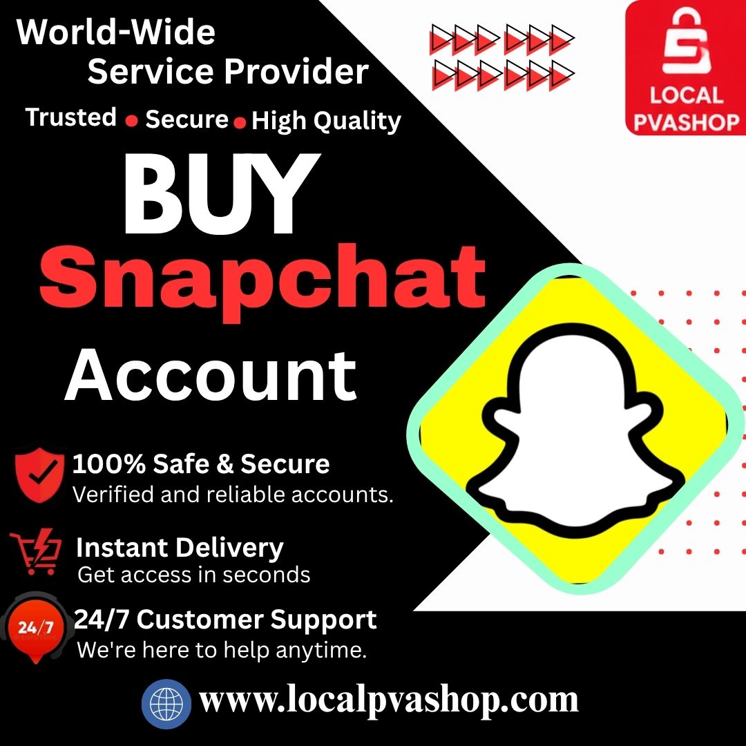 Buy Snapchat Accounts - 100% High Score & Safe PVA Accounts